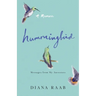 Hummingbird: Messages from My Ancestors