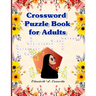 Crossword Puzzle Book for Adults: BEST PUZZLE BOOK for Adults