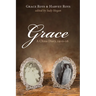 Grace: A China Diary, 1910-16