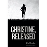 Christine, Released