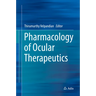 Pharmacology of Ocular Therapeutics