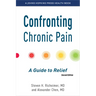 Confronting Chronic Pain: A Guide to Relief