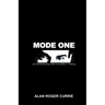 Mode One: Let the Women Know What You're Really Thinking