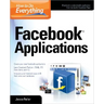 How to Do Everything: Facebook Applications