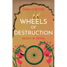 Wheels of Destruction: Death in Petra