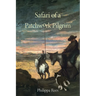 Safari of a Patchwork Pilgrim: A LIfe