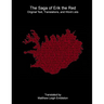 The Saga of Erik the Red