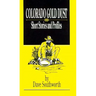Colorado Gold Dust: Short Stories and Profiles