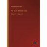 The Count of Monte Cristo: Volume 2 - in large print