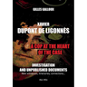 Xavier Dupont de Ligonnès: A Cop at the Heart of the Case