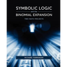 Symbolic Logic and the Binomial Expansion: Two Math Projects