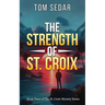 The Strength of St. Croix