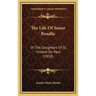 The Life Of Soeur Rosalie: Of The Daughters Of St. Vincent De Paul (1858)