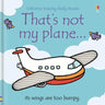 That's Not My Plane.