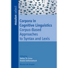 Corpora in Cognitive Linguistics
