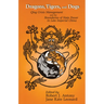 Dragons, Tigers and Dogs: Qing Crisis Management and the Boundaries of State Power in Late Imperial China