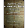 May You Live In Interesting Times: A Cautionary Tale: Archive of Family Photographs and Documents Circa 1945 to 1950