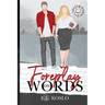 Foreplay on Words