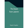 The Dozen from Lakerim