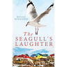 The Seagull's Laughter