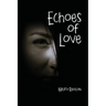 Echoes of Love