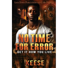 No Time For Error