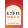 The Disciple's Handbook