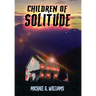 Children of Solitude