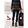Walking Home: A Pilgrimage from Humbled to Healed