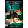 Protecting Patients At All Costs: The Drug Watch Dogs