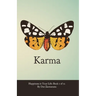 Happiness in Your Life - Book One: Karma