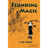 Flunking Magic