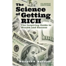 The Science of Getting Rich: The Inspiring Guide to Wealth and Success (Classic Edition)