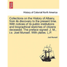 Collections on the History of Albany, from its discovery to the present time. With notices of its public institutions and biographical sketches of cit