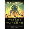 The Wizard and the Warlord
