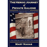 The Heroic Journey of Private Galione: The Holocaust Liberator Who Changed History