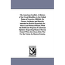 The American Conflict: A History of the Great Rebellion in the United States of America, 1860-64: Its Causes, incidents, and Results: intended to Exhi