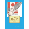 "The Way I Heard It": A Three Nation Reading Vacation