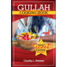 Gullah Geechee Home Cooking: Mama's Secret Family Recipes