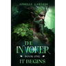 The Invoker Book One: It Begins