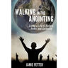 Walking in the Anointing