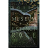 The Museum of an Extinct Race