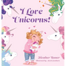 I Love Unicorns!