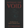 Entering the Void: Handbook for the Modern Nahualli Guide
