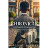 Chronicle: Childhood to Manhood