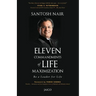 Eleven Commandments of Life Maximization