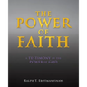 The Power of Faith
