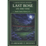 Last Rose On the Vine