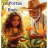 Te Portas Bien