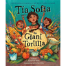 Tia Sofia and the Giant Tortilla